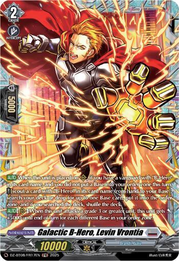Galactic B Hero, Levin Vrontia (FR), DZ-BT08: Knights 0f Rebirth DZ-BT08/FR17EN
