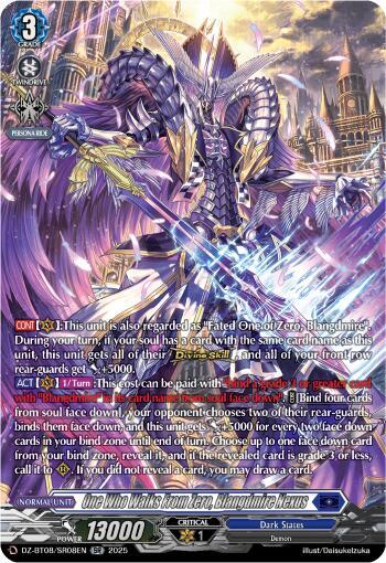One Who Walks From Zero, Blangdmire Nexus (SR), DZ-BT08: Knights 0f Rebirth DZ-BT08/SR08EN