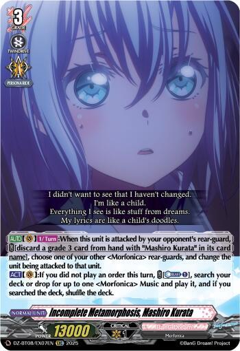 Incomplete Metamorphosis, Mashiro Kurata, DZ-BT08: Knights 0f Rebirth DZ-BT08/EX07EN