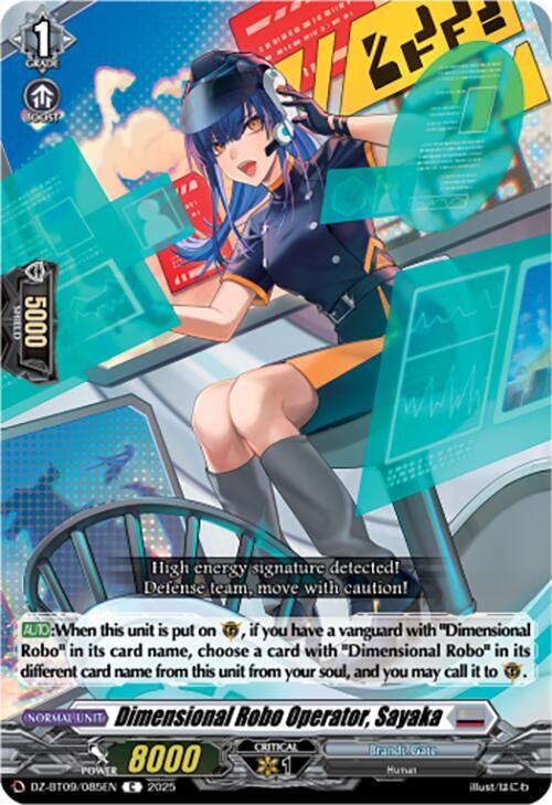 Dimensional Robo Operator, Sayaka, DZ-BT09: Super Brave Detonation DZ-BT09/085EN