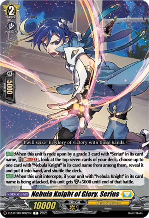 Nebula Knight of Glory, Serius, DZ-BT09: Super Brave Detonation DZ-BT09/092EN