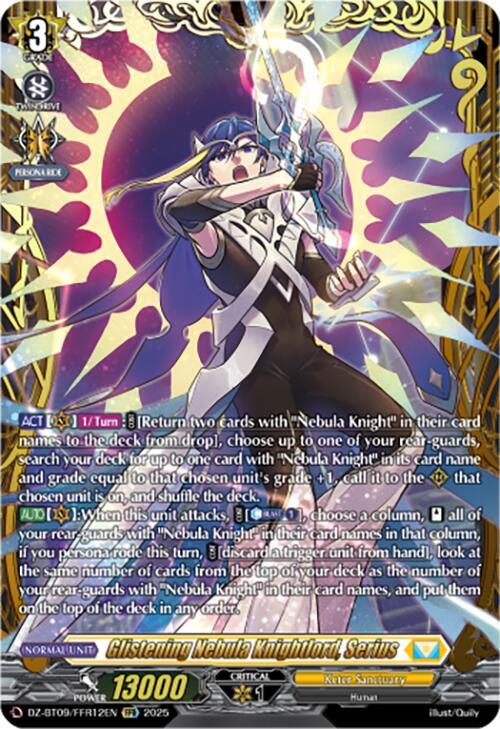 Glistening Nebula Knightlord, Serius (FFR), DZ-BT09: Super Brave Detonation DZ-BT09/FFR12EN