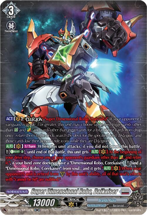 Super Dimensional Robo, Daikaiser (SR), DZ-BT09: Super Brave Detonation DZ-BT09/SR16EN