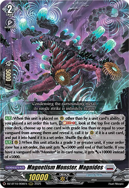 Magnetism Monster, Magnides, DZ-BT10: Dragonsoul Resonance DZ-BT10/008EN