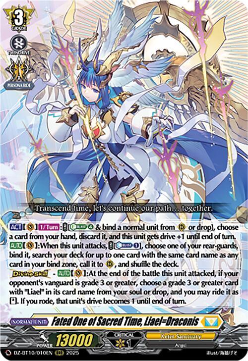 Fated One of Sacred Time, Liael=Draconis, DZ-BT10: Dragonsoul Resonance DZ-BT10/010EN