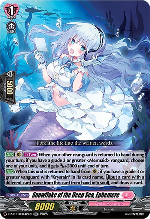 Snowflake of the Deep Sea, Ephemere, DZ-BT10: Dragonsoul Resonance DZ-BT10/042EN