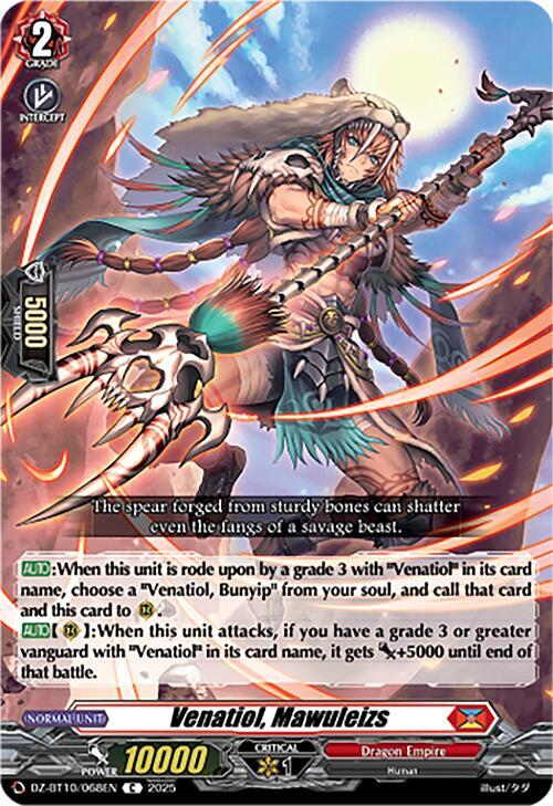 Venatiol, Mawuleizs, DZ-BT10: Dragonsoul Resonance DZ-BT10/068EN