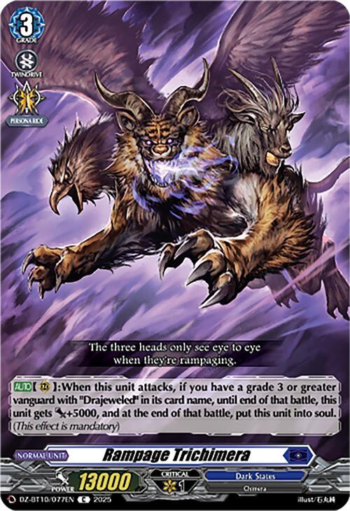 Rampage Trichimera, DZ-BT10: Dragonsoul Resonance DZ-BT10/077EN