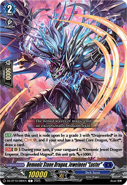 Demonic Stone Dragon, Jewelneel "Luster", DZ-BT10: Dragonsoul Resonance DZ-BT10/080EN