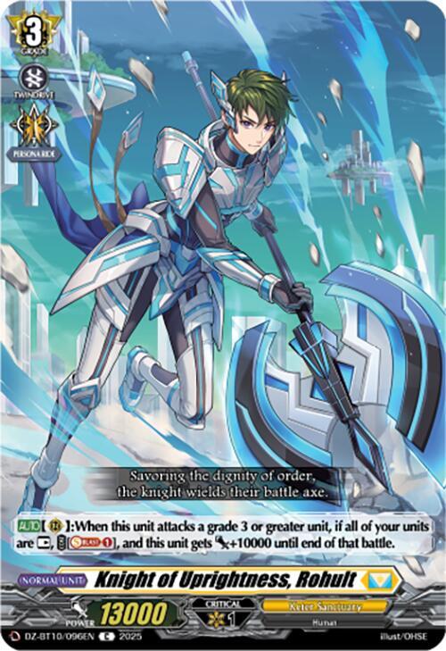 Knight of Uprightness, Rohult, DZ-BT10: Dragonsoul Resonance DZ-BT10/096EN