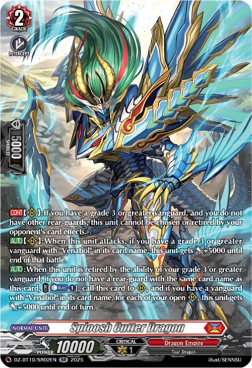 Sploosh Cutter Dragon (SR), DZ-BT10: Dragonsoul Resonance DZ-BT10/SR02EN