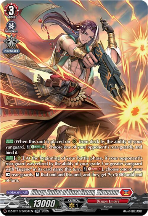 Sharp Bullet of Dust Storm, Thruston (SR), DZ-BT10: Dragonsoul Resonance DZ-BT10/SR04EN
