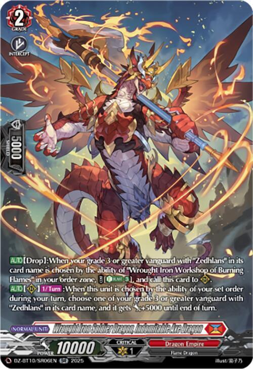 Wrought Iron Soldier Dragon, Indomitable Axe Dragon (SR), DZ-BT10: Dragonsoul Resonance DZ-BT10/SR06EN