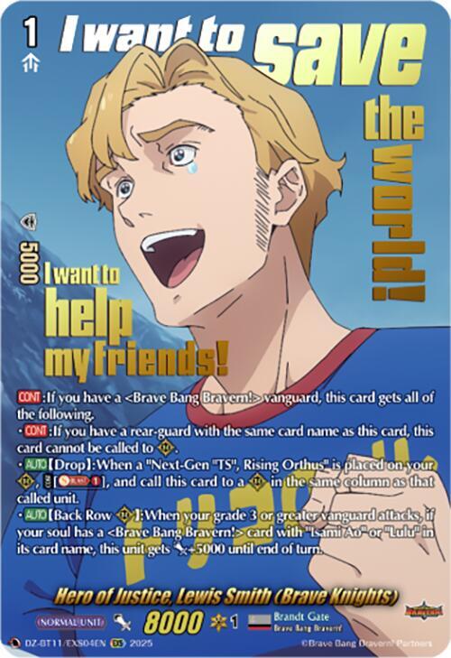Hero of Justice, Lewis Smith (Brave Knights) (EXS), DZ-BT11: Symphony of Might & Bloom DZ-BT11/EXS04EN