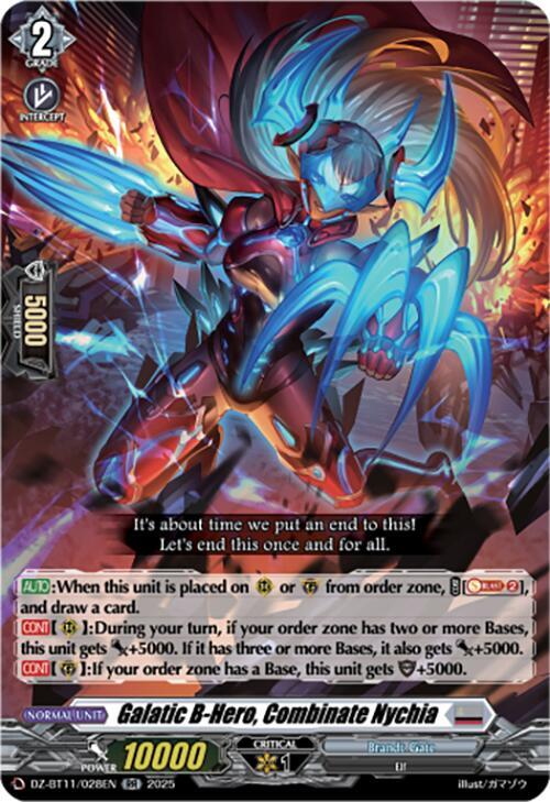 Galatic B-Hero, Combinate Nychia, DZ-BT11: Symphony of Might & Bloom DZ-BT11/028EN