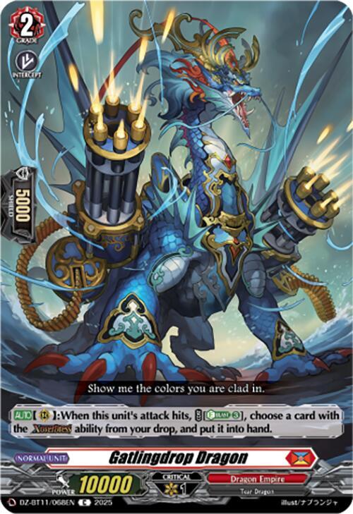 Gatlingdrop Dragon, DZ-BT11: Symphony of Might & Bloom DZ-BT11/068EN