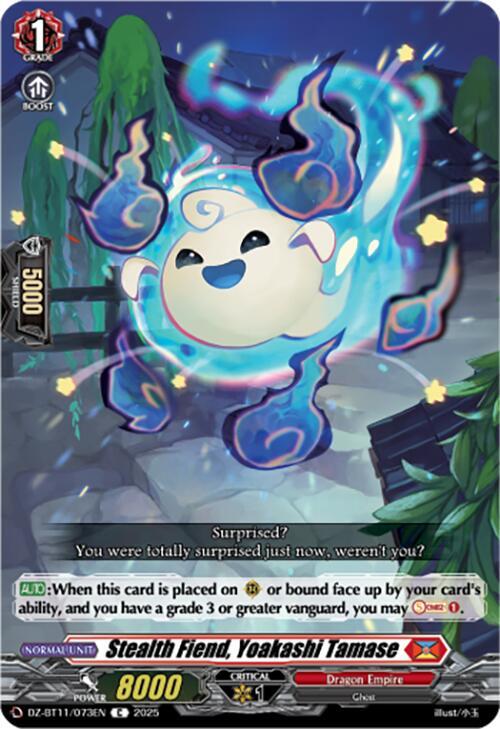 Stealth Fiend, Yoakashi Tamase, DZ-BT11: Symphony of Might & Bloom DZ-BT11/073EN