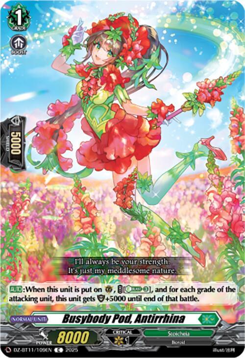 Busybody Pod, Antirrhina, DZ-BT11: Symphony of Might & Bloom DZ-BT11/109EN