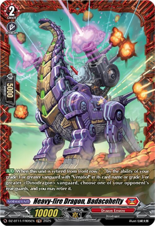 Heavy-fire Dragon, Badacohefty (FR), DZ-BT11: Symphony of Might & Bloom DZ-BT11/FR05EN