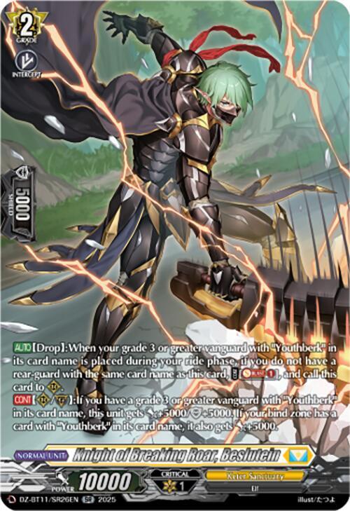 Knight of Breaking Roar, Beslutein (SR), DZ-BT11: Symphony of Might & Bloom DZ-BT11/SR26EN