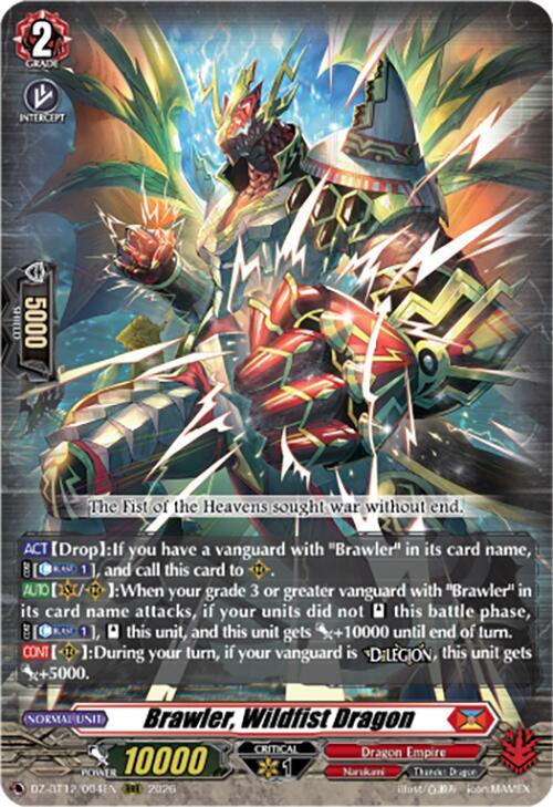 Brawler, Wildfist Dragon, DZ-BT12: Chasm of Lost Souls DZ-BT12/004EN