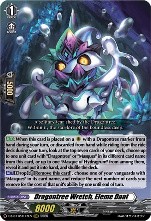 Dragontree Wretch, Eleme Daat, DZ-BT12: Chasm of Lost Souls DZ-BT12/017EN