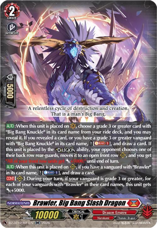 Brawler, Big Bang Slash Dragon, DZ-BT12: Chasm of Lost Souls DZ-BT12/021EN