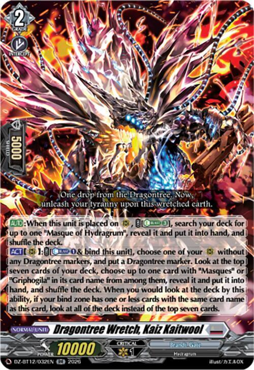 Dragontree Wretch, Kaiz Kaitwool, DZ-BT12: Chasm of Lost Souls DZ-BT12/032EN