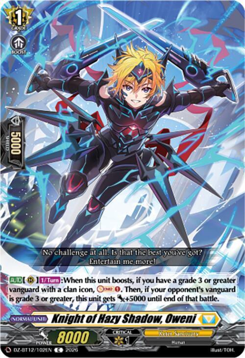 Knight of Hazy Shadow, Oweni, DZ-BT12: Chasm of Lost Souls DZ-BT12/102EN