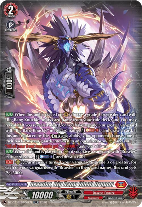 Brawler, Big Bang Slash Dragon (SR), DZ-BT12: Chasm of Lost Souls DZ-BT12/SR06EN
