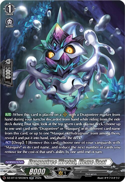 Dragontree Wretch, Eleme Daat (SR), DZ-BT12: Chasm of Lost Souls DZ-BT12/SR39EN