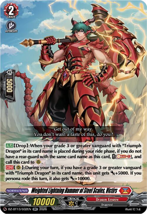 Weighted Lightning Hammer of Steel Scales, Victirs, DZ-BT13: Parallactic Clash DZ-BT13/032EN