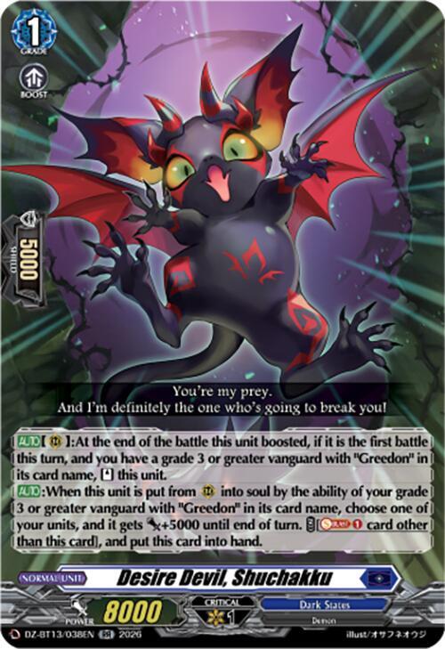 Desire Devil, Shuchakku, DZ-BT13: Parallactic Clash DZ-BT13/038EN