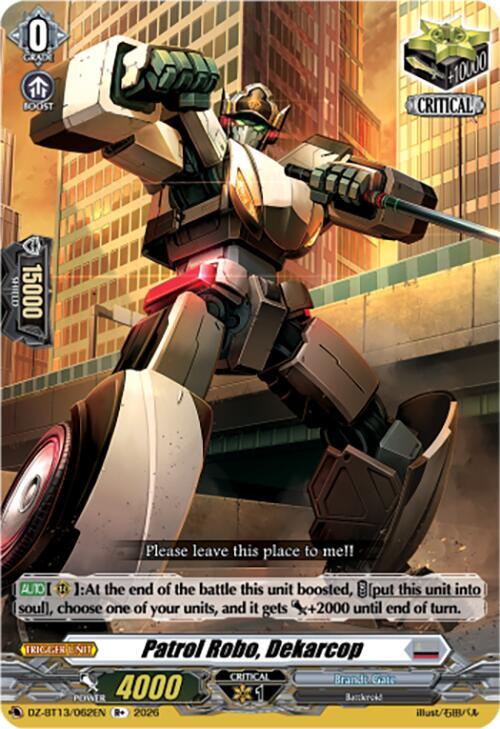 Patrol Robo, Dekarcop, DZ-BT13: Parallactic Clash DZ-BT13/062EN