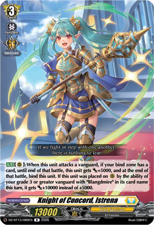 Knight of Concord, Istrena, DZ-BT13: Parallactic Clash DZ-BT13/089EN
