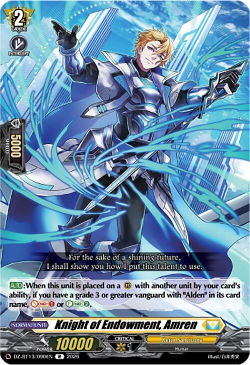 Knight of Endowment, Amren, DZ-BT13: Parallactic Clash DZ-BT13/090EN