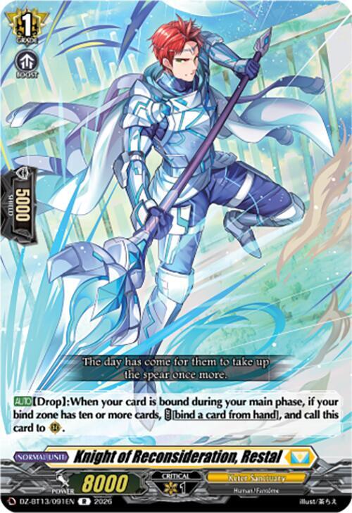 Knight of Reconsideration, Restal, DZ-BT13: Parallactic Clash DZ-BT13/091EN