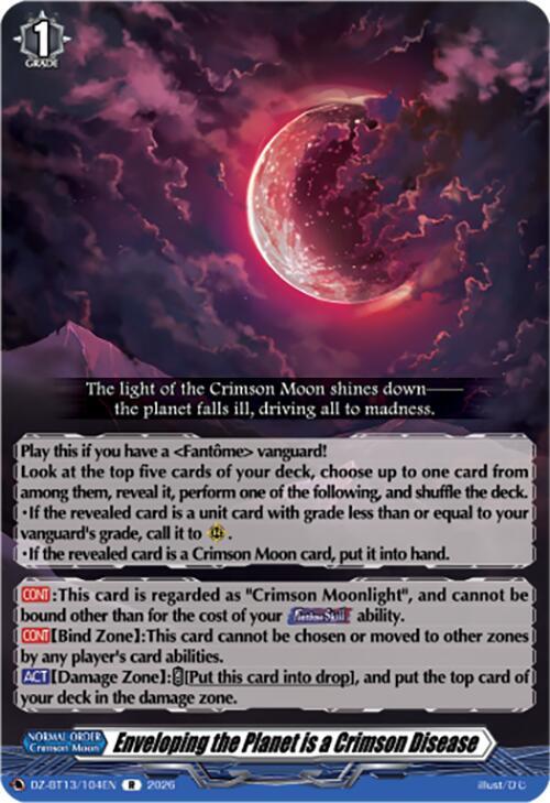 Enveloping the Planet is a Crimson Disease, DZ-BT13: Parallactic Clash DZ-BT13/104EN