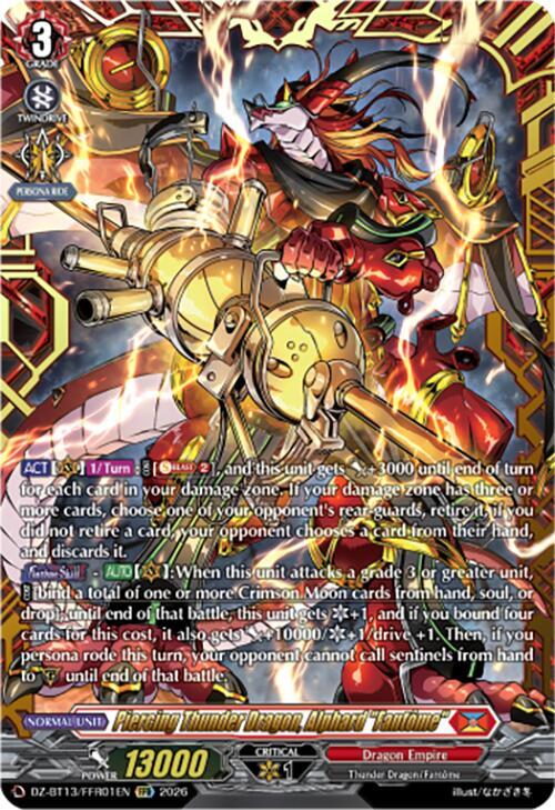 Piercing Thunder Dragon, Alphard "Fantome" (FFR), DZ-BT13: Parallactic Clash DZ-BT13/FFR01EN