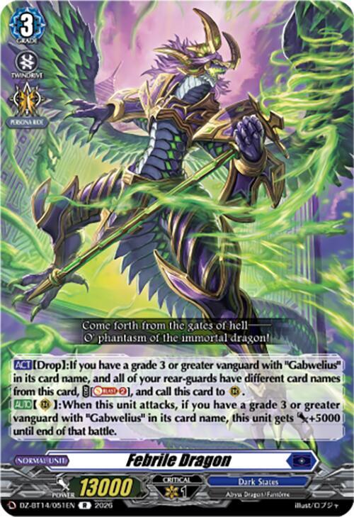 Febrile Dragon, DZ-BT14: Envoys of the Crimson Moon DZ-BT14/051EN