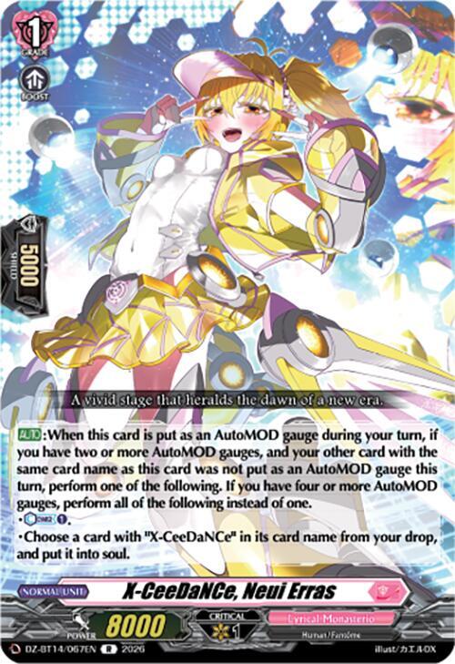 X-CeeDaNCe, Neui Erras, DZ-BT14: Envoys of the Crimson Moon DZ-BT14/067EN