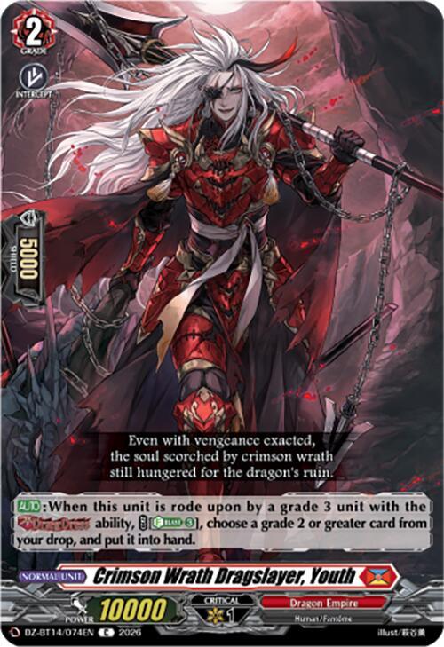 Crimson Wrath Dragslayer, Youth, DZ-BT14: Envoys of the Crimson Moon DZ-BT14/074EN