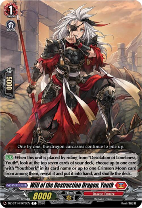 Will of the Destruction Dragon, Youth, DZ-BT14: Envoys of the Crimson Moon DZ-BT14/079EN