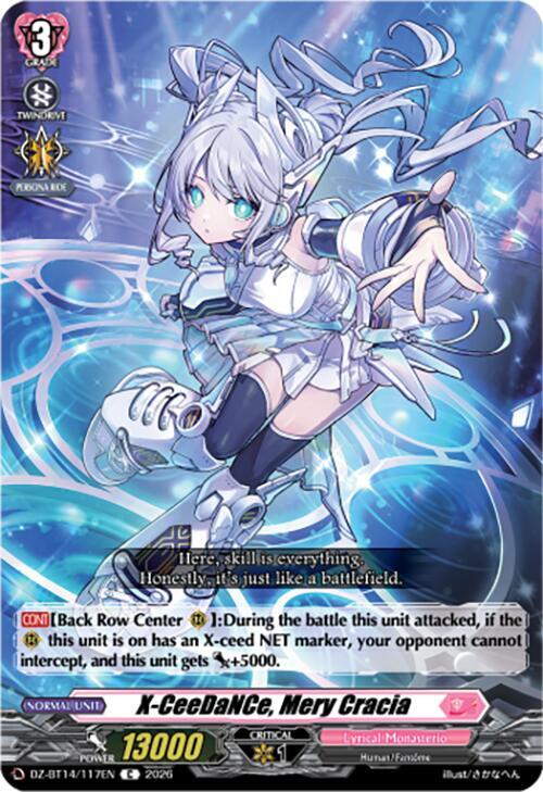 X-CeeDaNCe, Mery Cracia, DZ-BT14: Envoys of the Crimson Moon DZ-BT14/117EN