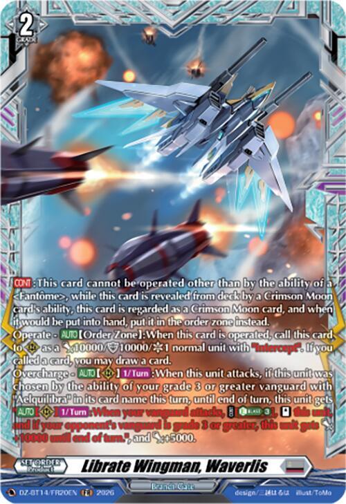 Librate Wingman, Waverlis (FR), DZ-BT14: Envoys of the Crimson Moon DZ-BT14/FR20EN