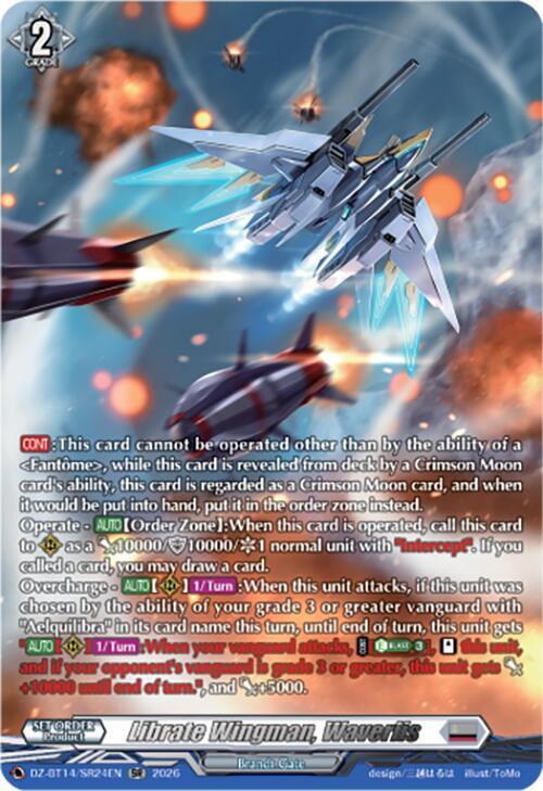 Librate Wingman, Waverlis (SR), DZ-BT14: Envoys of the Crimson Moon DZ-BT14/SR24EN