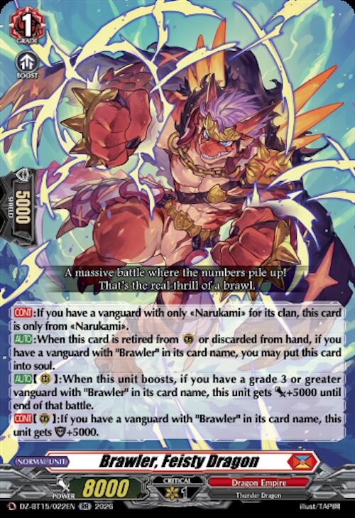 Brawler, Feisty Dragon, DZ-BT15: Strike of Illusionary Shadows DZ-BT15/022EN