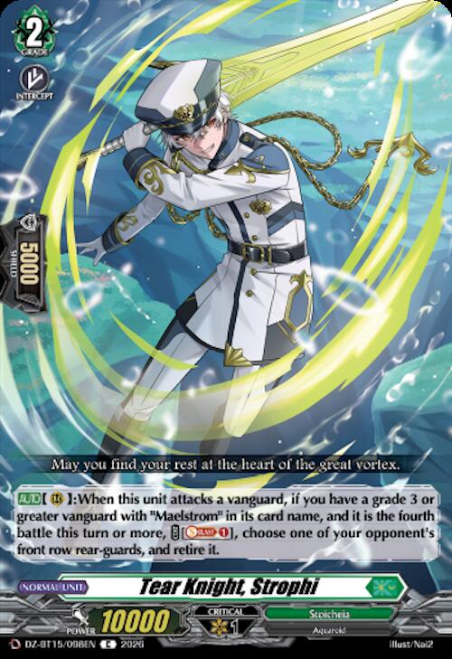 Tear Knight, Strophi, DZ-BT15: Strike of Illusionary Shadows DZ-BT15/098EN