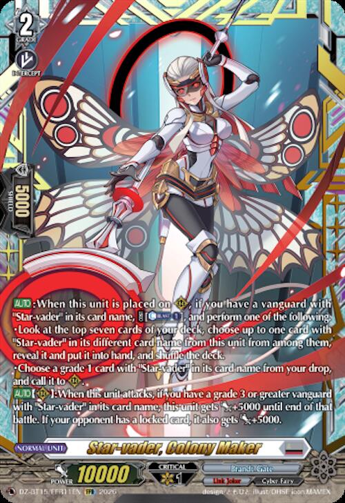 Star-vader, Colony Maker (FFR), DZ-BT15: Strike of Illusionary Shadows DZ-BT15/FFR11EN