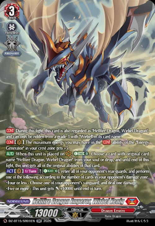 Hellfire Dragon Emperor, Wirbel Kenig (SR), DZ-BT15: Strike of Illusionary Shadows DZ-BT15/SR01EN
